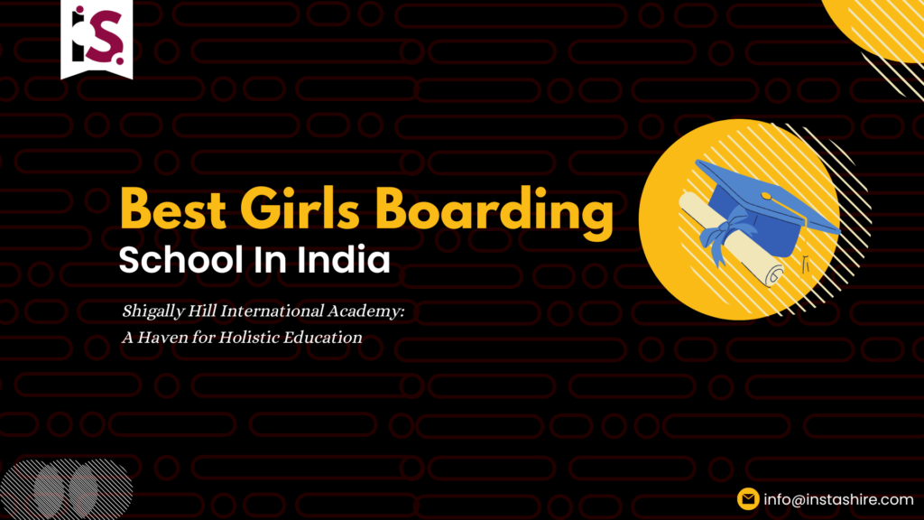 Best Girls Boarding School In India